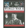 Complete Illustrated History of World War Two (Donald Sommerville)(Pevná)