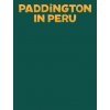 Paddington in Peru Gift Book (Pevná)