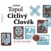Topol Jáchym - Citlivý člověk [CD]