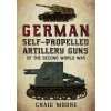 German Self-Propelled Artillery Guns of the Second World War