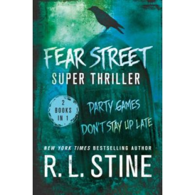 Fear Street Super Thriller - Stine R. L.