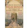 High Minds (Simon Heffer)(Brožovaná)