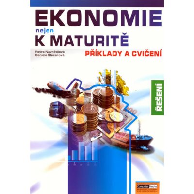 Ekonomie nejen k maturitě Řešení příkladů