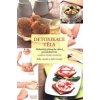 Detoxikace těla - Zhao Yingpan