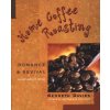 Home Coffee Roasting