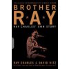 Brother Ray: Ray Charles' Own Story (Ritz David)