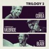 Chick Corea, TRILOGY 2, CD
