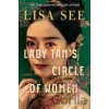 Lady Tan's Circle of Women - Lisa See
