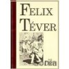 Děti - Felix Téver