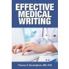 Effective Medical Writing (Phd Thomas a Buckingham MD)(Brožovaná)