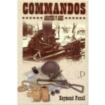 Commandos - Amatéři v akci - Raymond Foxall