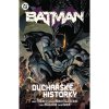 CREW Batman 4: Duchařské historky