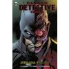 Batman Detective Comics 9 Ztráta tváře - James Robinson; Stephen Segovia; Carmine Di Giando