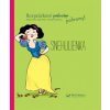 Snehulienka - Rozprávkové pohromy!