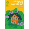 The House on the Borderland