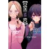 [Oshi No Ko], Vol. 6
