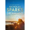 Dreamland - Nicholas Sparks, Sphere