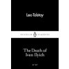 The Death of Ivan Ilyich - Leo Tolstoy