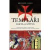 Templáři - Michael Haag