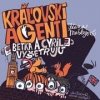 Wisteria Books Kráľovskí agenti CD (audiokniha)
