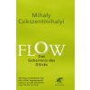 Flow. Das Geheimnis des Glücks