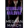 Vzdorující královna - Meghan March