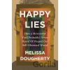 Happy Lies - Dougherty Melissa
