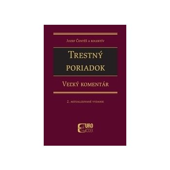 Trestný poriadok - veľký komentár, 2. vydanie