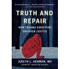 Truth and Repair (HERMAN JUDITH LEWIS)(Brožovaná)