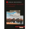Nizozemská kultura v 17. století - Johan Huizinga