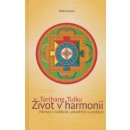 Život v harmonii