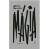 Mágia ako zdroj zla - Heretik Anton