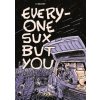 Everyone Sux But You (K. Wroten)(Brožovaná)