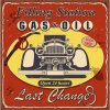 Ceduľa Gas Oil - Last Change 30x30 cm Plechová tabuľa