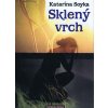Sklený vrch - Katarína Soyka