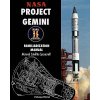 NASA Project Gemini Familiarization Manual Manned Satellite Spacecraft (NASA)(Brožovaná)