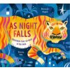 As Night Falls: Creatures That Go Wild After Dark (Napoli Donna Jo)