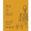 Make or Break