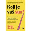 Koji je vaš san