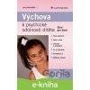 E-kniha Výchova k psychické odolnosti dítěte - Simona Horáková Hoskovcová, Lucie Suchochlebová Ryntová