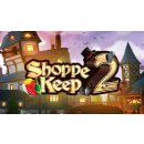 Shoppe Keep 2