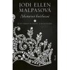 Skutočná kráľovná - Malpasová Jodi Ellen