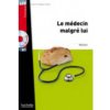 Le Medecin Malgre Lui + CD Audio MP3 (Moliere)