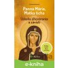 E-kniha Panna Mária, Matka ticha - Emiliano Antenucci