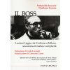 boss. Luciano Liggio: da Corleone a Milano, una storia di mafia e complicità