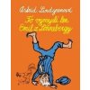 To vymyslí len Emil z Lönnebergy - Astrid Lindgren
