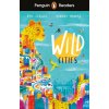 Penguin Readers Level 2: Wild Cities (ELT Graded Reader) (LERWILL BEN)(Brožovaná)
