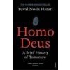 Homo Deus : A Brief History of Tomorrow - Harari Yuval Noah