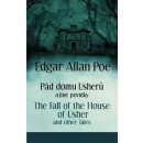 P ád domu Usherů a další povídky/The Fall of the House of Usher and other Tales