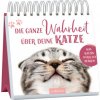 Die ganze Wahrheit über deine Katze (Brožovaná)